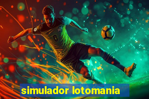 simulador lotomania - lotodicas